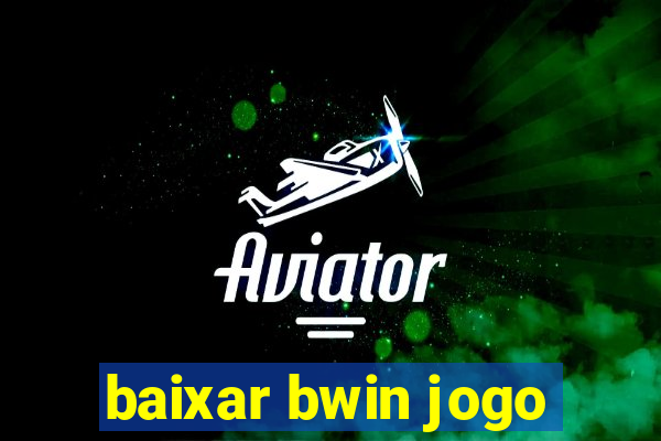 baixar bwin jogo